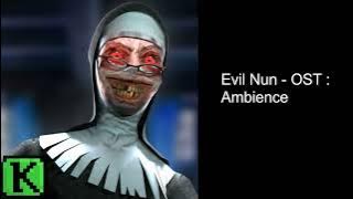 Evil Nun - Soundtrack - Ambience V1