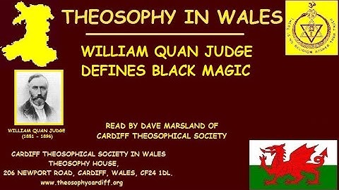 William Quan Judge Defines Black Magic read by Dave Marsland