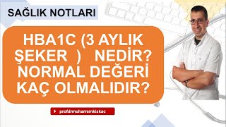 HBA1C nedir ,  HBA1C kaç olmalı , HBA1C hesaplama Resimi