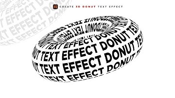 Create 3D Donut Text Effect in Adobe Illustrator | Donut Text Effect | Illustrator Tutorial
