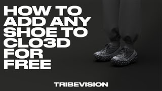 How to add custom shoes to CLO3D for FREE! (Nike, Adidas, Yeezy, New Balance, Balenciaga & More)