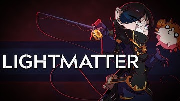 Jyrz Streams - Lightmatter (Part 1)
