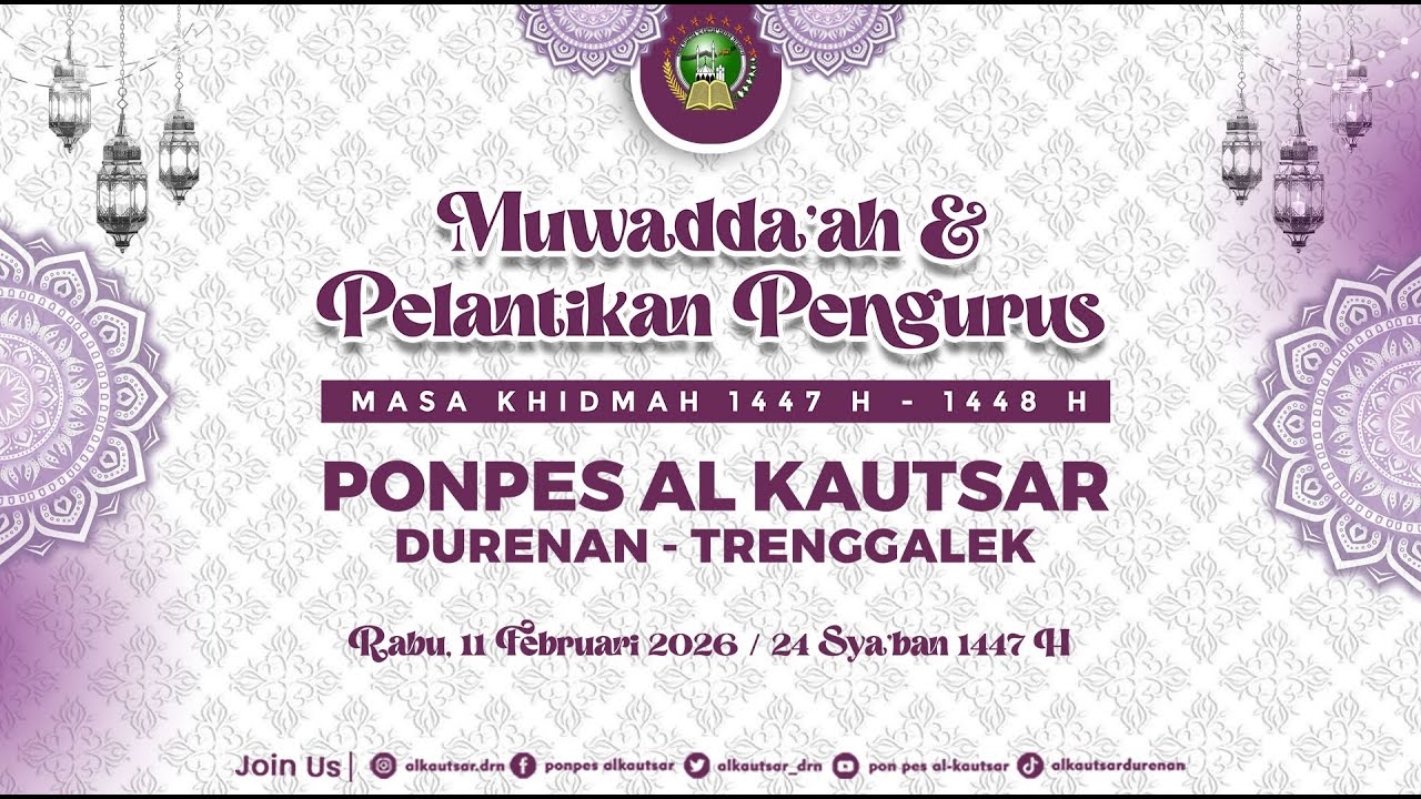 Muwadda'ah & Pelantikan Pengurus Ponpes Al Kautsar Durenan