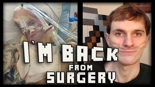 ScarLog:   I'm Back From Surgery