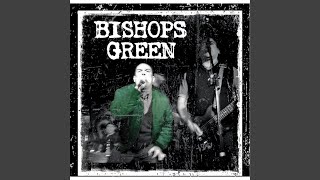 Video thumbnail of "Bishops Green - Senseless Crime"