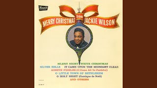 Watch Jackie Wilson It Came Upon A Midnight Clear video