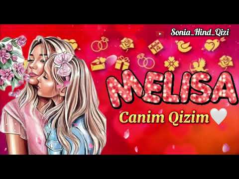 MELISA adli video | Qizim mahnisi |