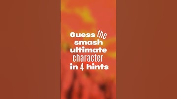 Guess The Smash Ultimate Character In 4 Hints Part 20 #gaming #ssbu #nintendo