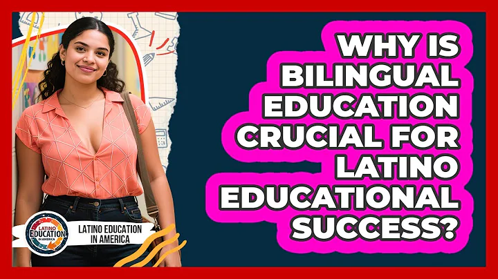 Why Is Bilingual Education Crucial For Latino Educational Success? - Latino Education in America