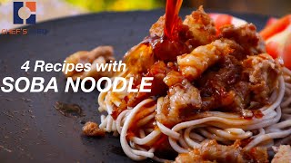 Soba Noodle Recipe 4 ways / 蕎麦レシピ 4種