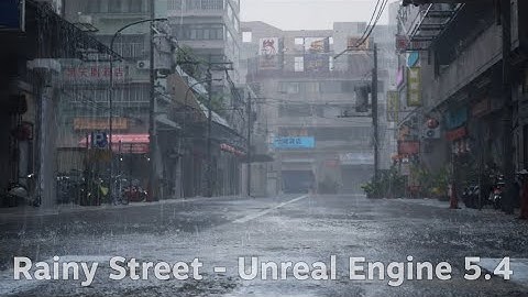 Rainy Street - Unreal Engine 5.4