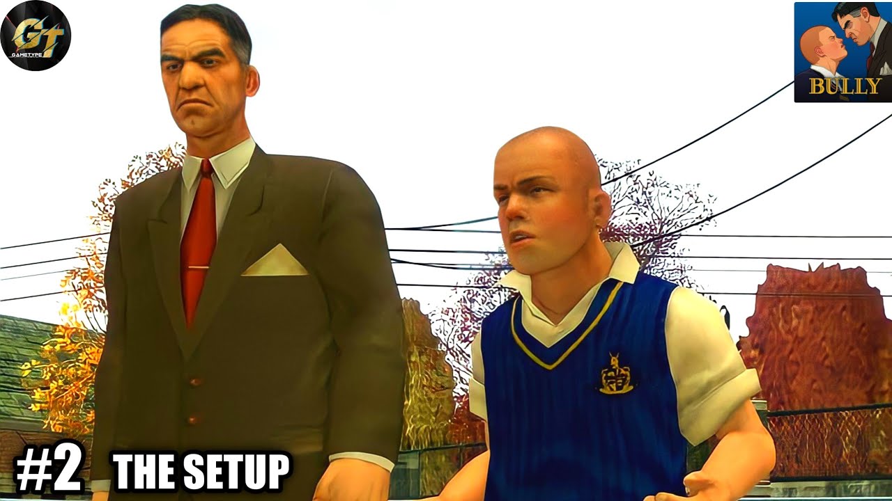 bully: anniversary edition | chapter 1- mission the setup