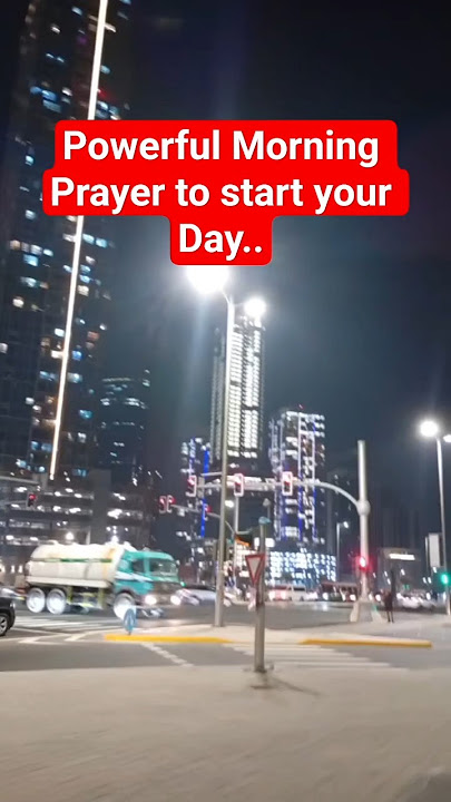 Morning Prayer to start your day. It's a must to start your day with God..