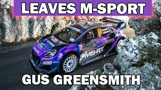 Gus Greensmith Leaves M-Sport | Breaking News