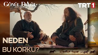 "Bizi arzularımıza götüren de korkudur..."  - Gönül Dağı 86. Bölüm