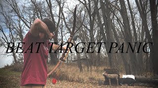 Squash TARGET PANIC with these THREE tips | Traditional Archery