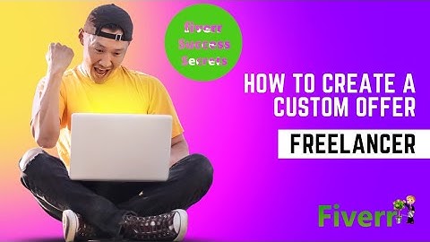 How to Create a Custom Offer | ফাইভার এ কিভাবে একটি কাস্টম অফার তৈরি করতে হয়