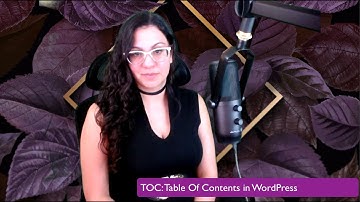 How To Create a Table of Contents in Wordpress (EASY!)