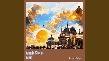 Annabi Shollu Alaih