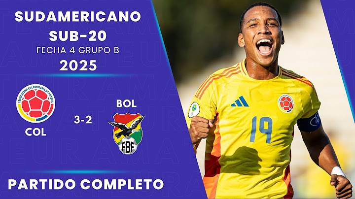 COLOMBIA 3-2 BOLIVIA | PARTIDO COMPLETO | FECHA 4 GRUPO B SUDAMERICANO SUB-20 2025 | AMATEUR RADIO