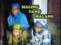 Maling yang malang film comedy brebes senimankbs