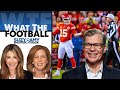 Dan Patrick Reacts to Mahomes&#39; Outburst at Refs | What the Football with Suzy Shuster &amp; Amy Trask