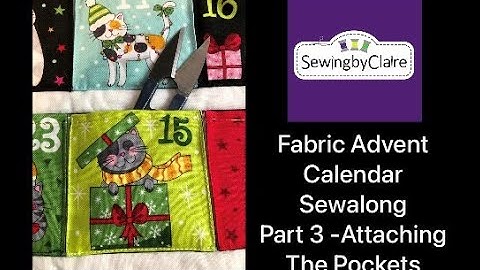 Fabric Panel Advent Calendar Part 3 - Attaching the pockets