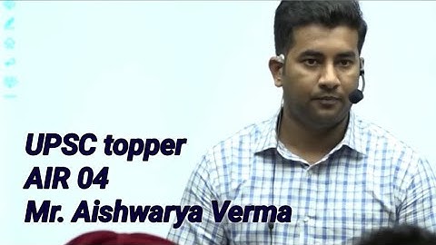 UPSC topper AIR 04 Mr. Aishwarya Verma #upscmotivation  #air04 #mr.aishearyavetma