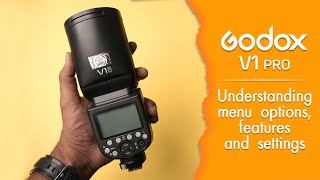 Godox V1 pro menu operation and settings guide| HINDI by Suhel Safeda 1,451 views 2 months ago 13 minutes, 44 seconds