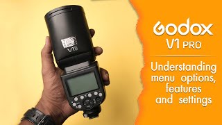 Godox V1 pro menu operation and settings guide| HINDI