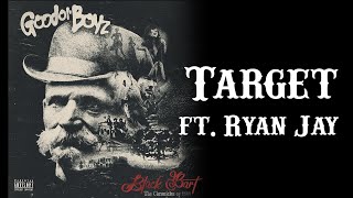 Good Ol' Boyz ft. Ryan Jay | Target, Black Bart 2022