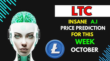 Insane LITECOIN LTC Price Prediction for THIS WEEK by A.I