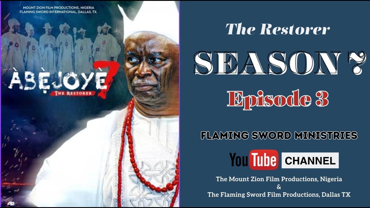 ⁣ABEJOYE SEASON 7 || EPISODE THREE ~Mount Zion Movie & Flaming Sword Movie