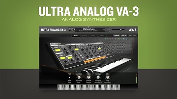 Introducing Ultra Analog VA-3 analog synthesizer plug-in—VST AU AAX NKS
