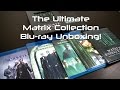 The Ultimate Matrix Collection Blu-ray Unboxing