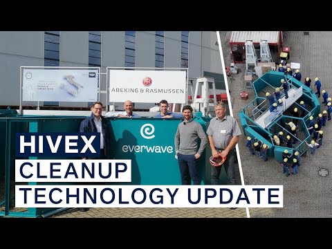 everwave: Cleanup Technology - HiveX Launch