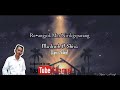 Re Angjok Mes Nirikgiparang Garo Christmas Song Lyrics Video Markush D Shira