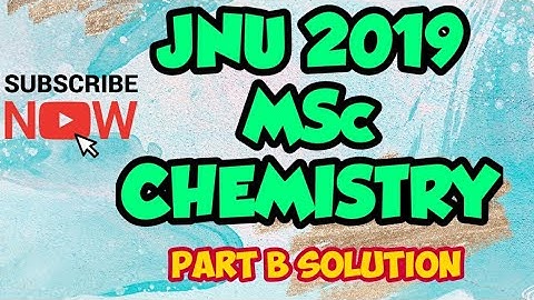 JNU M.Sc. entrance paper 2019 solution part B||JNU PYQS||Important||B.Sc.final,IIT-JAM,M.Sc BHU,HCU