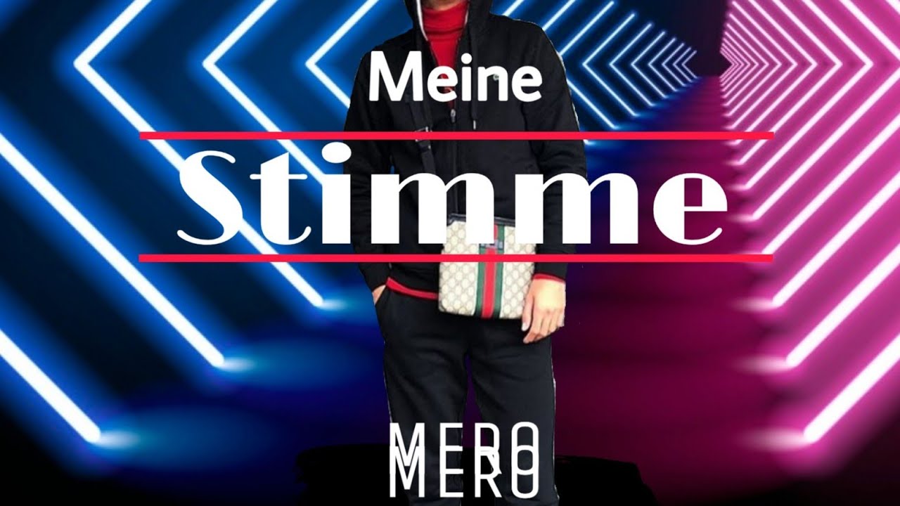 MERO - Meine Stimme - [Official Video]