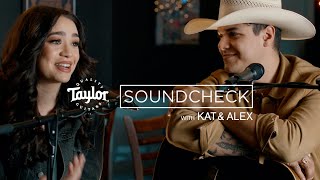 Taylor Guitars Soundcheck featuring Kat &amp; Alex!