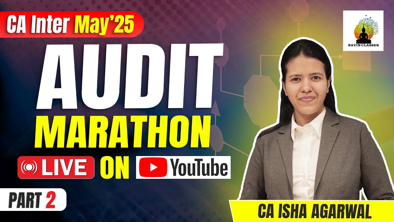 CA Inter Audit Day Before Exam Marathon | Part 2 | CA Isha Agarwal ...