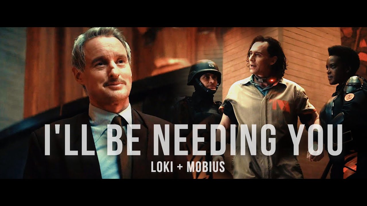 I'll be needing you | Loki + Mobius #lokius