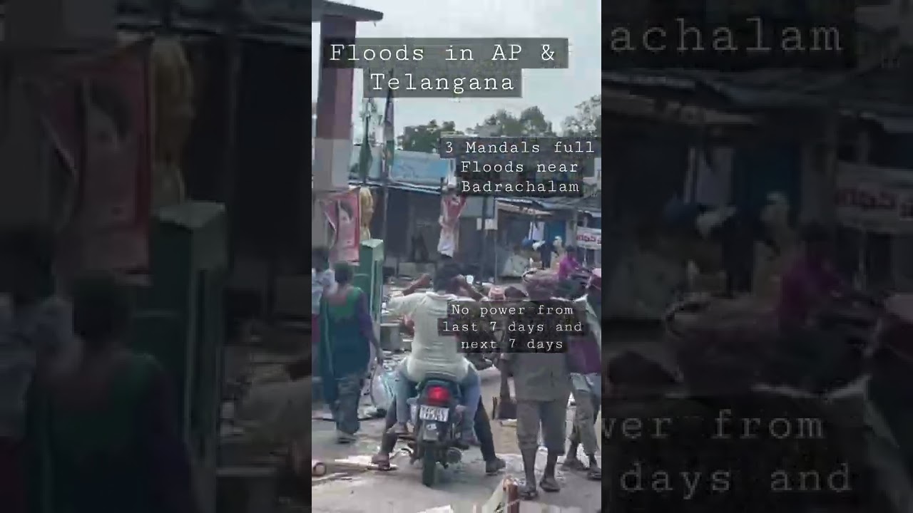 Floods in Ap & Telangana near Badrachalam…. 