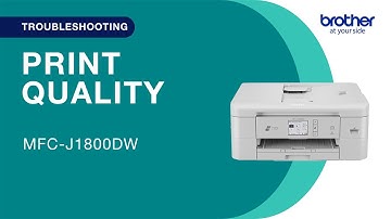 Check print quality – Brother MFCJ1800DW