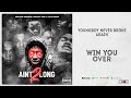 YoungBoy Never Broke Again - "Win You Over"