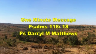 Details One Minute Message - Have You Ever Been Spanked - Psalms 118: 18 News