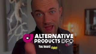 FLY TO ALTPROEXPO FOR FREE | Alternative Products Expo