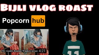 Bijli Vlog Roast Tumpa Didi Vlog Indian Vlog Mr Dingdong Creep