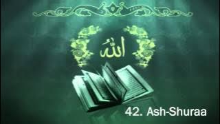 Surah 42. Ash-Shuraa - Sheikh Maher Al Muaiqly