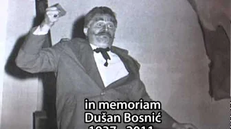 Dusan Bosnic in memoriam